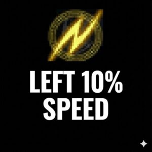 1 left 10% speed